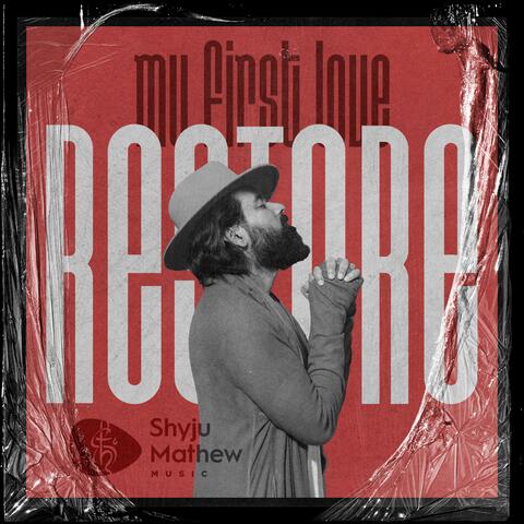 Restore My First Love