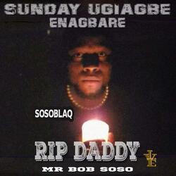 Rip Daddy (BobSoso)