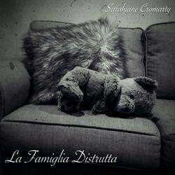 La Famiglia Distrutta (The Broken Family)