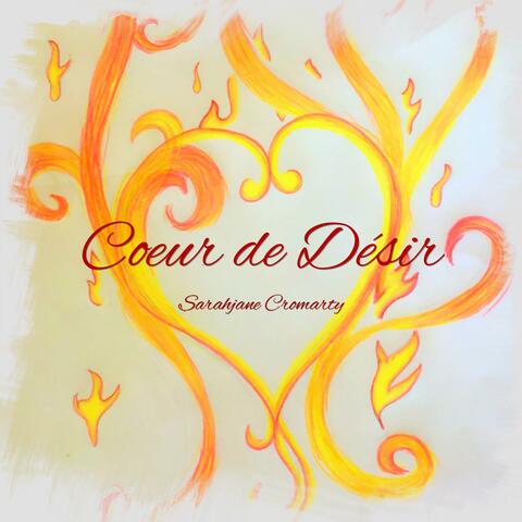 Coeur de Désir (Heart of Desire)