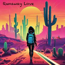Runaway Love