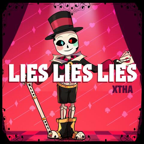 Lies, Lies, Lies (Chancetale Song)