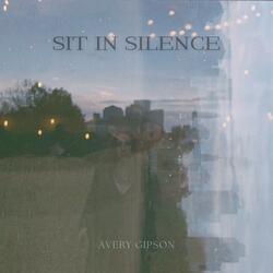 Sit In Silence