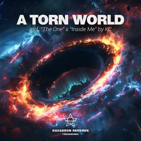 A TORN WORLD