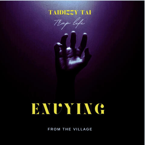 Taidizzy Tai (Envying) (feat. D Block)
