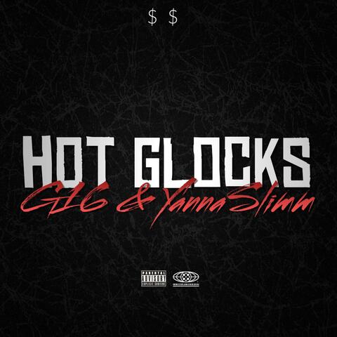 Hot Glocks (feat. YannaSlim)