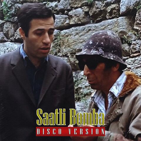 Saatli Bomba (Disco Version)