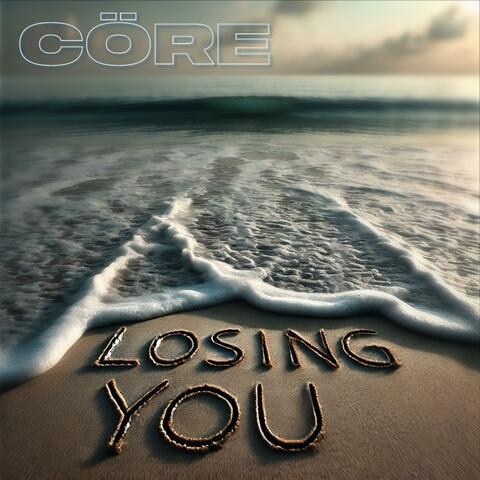 Losing You