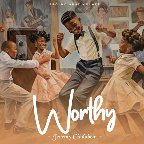 Worthy