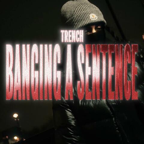 Banging A Sentence