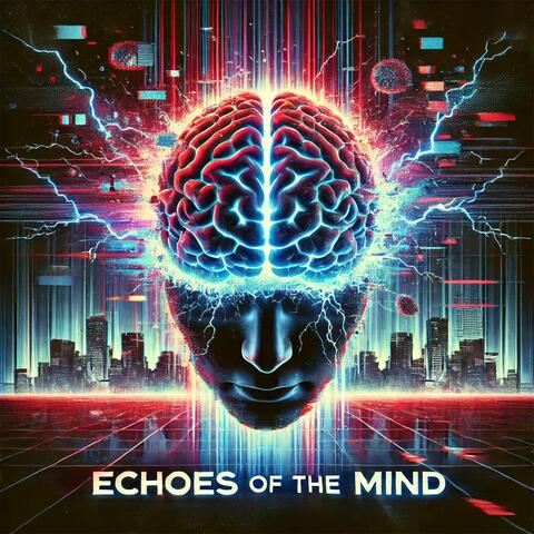 Echoes of the Mind