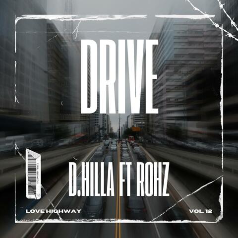 Drive (feat. Rohz)