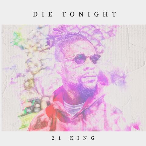 Die 2Nite
