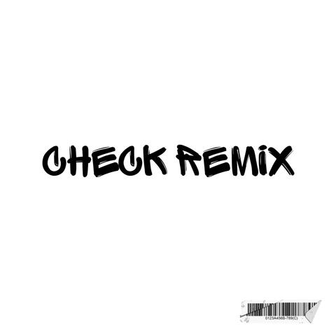 Check (feat. Drego & Beno) [Remix]