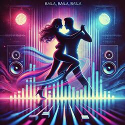 Baila, Baila, Baila (feat. Bella Gata)