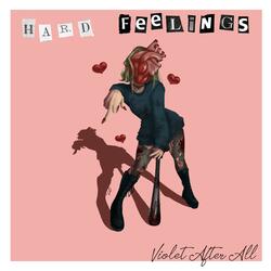 Hard Feelings