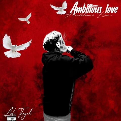 Ambitious Love