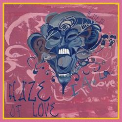 Haze Of Love (Single Version)