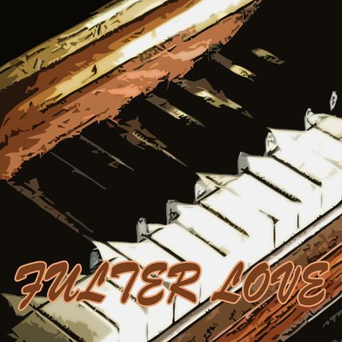 FULTER LOVE