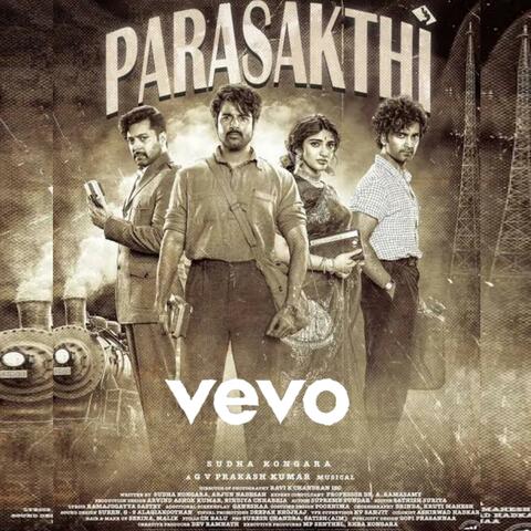 Parasakthi Songs in tamil (sivakarthikeyan, Adharva, Sreelala, Jayam Ravi)