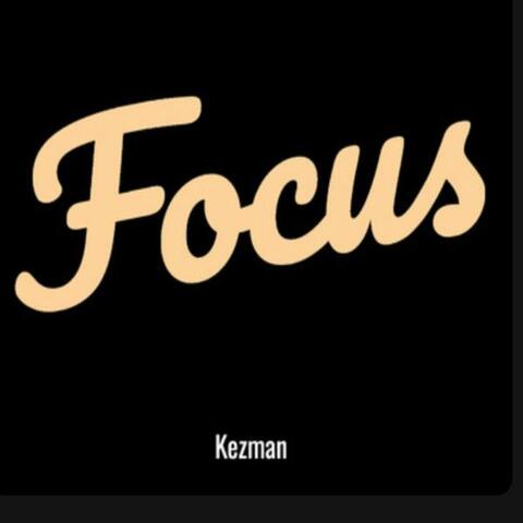 Focus