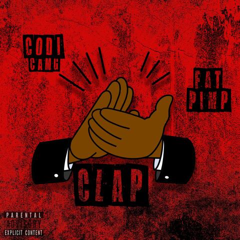 CLAP (feat. Fat Pimp)