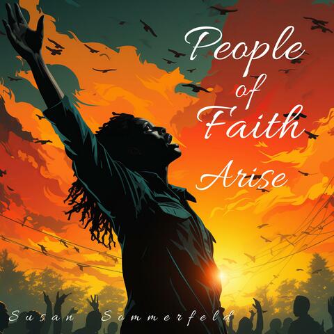 People of Faith Arise