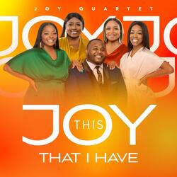 This Joy That I have