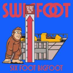 Six Foot Bigfoot