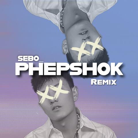 Sebo (Phepshok) (House Remix)