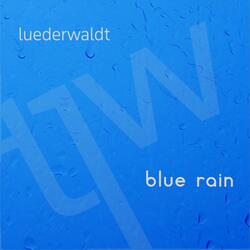 Blue Rain