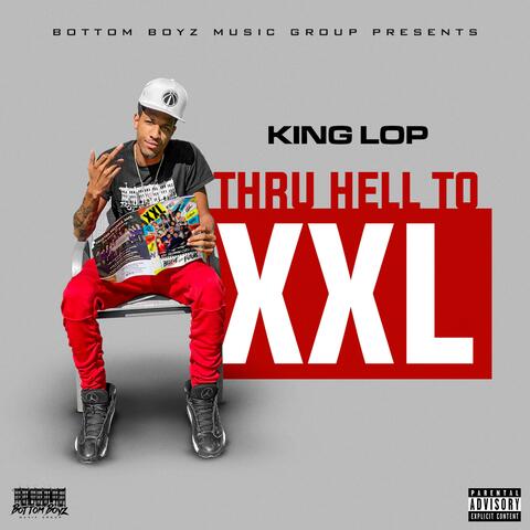 Thru Hell to XXL