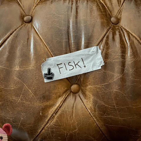 FISK!