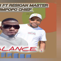 (Balance) ft Resican master x Limpopo Chief
