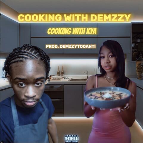 Cooking With Demzzy