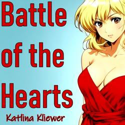 Battle of the Heart (Limited)