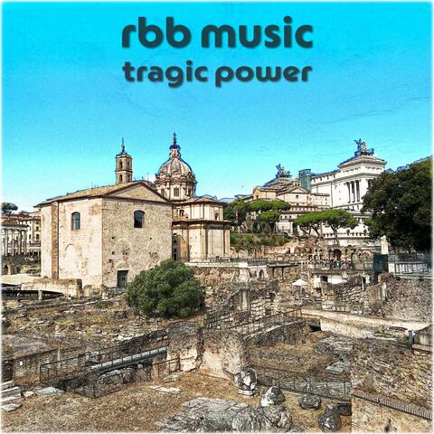 tragic power