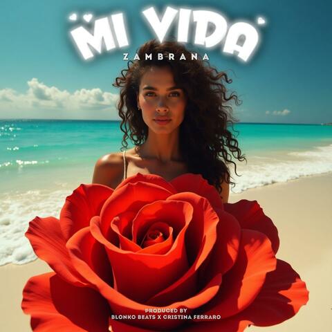 Mi Vida