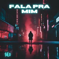 Fala pra mim