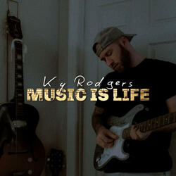 Music Is Life