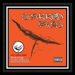 Scarred Fac3s (feat. Thre36ixty DaGen3ral)