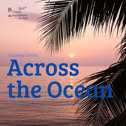 Across the Ocean