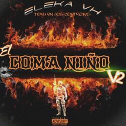 El Coma Niño V2