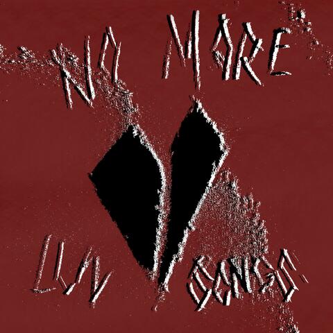 NO MORE LUV SONGS