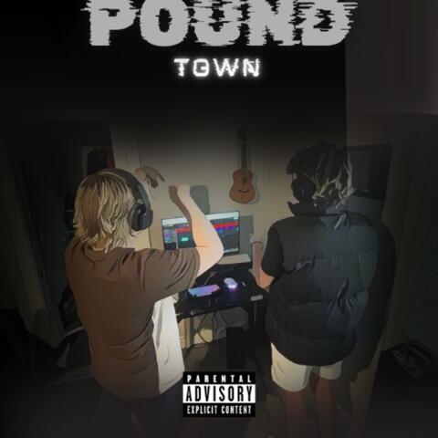 Pound town (feat. Waylon)