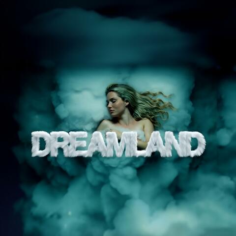 Dreamland EP