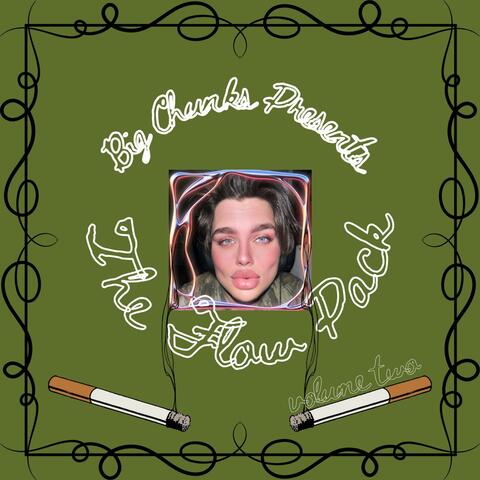Big Chunks Presents: The Flow Pack, Vol. 2