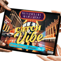 Catch A Vibe (feat. Young Scrooge & Brown) (Radio Edit)