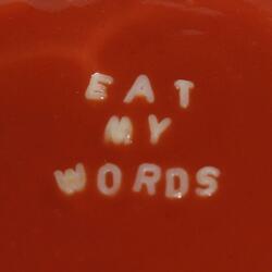 eat my words