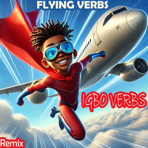 Fun Igbo verbs Song | Ife efe, to fly | Ife Ihe, to fly something | Ifeli elu, to fly up high | Nursery Rhymes for Kids